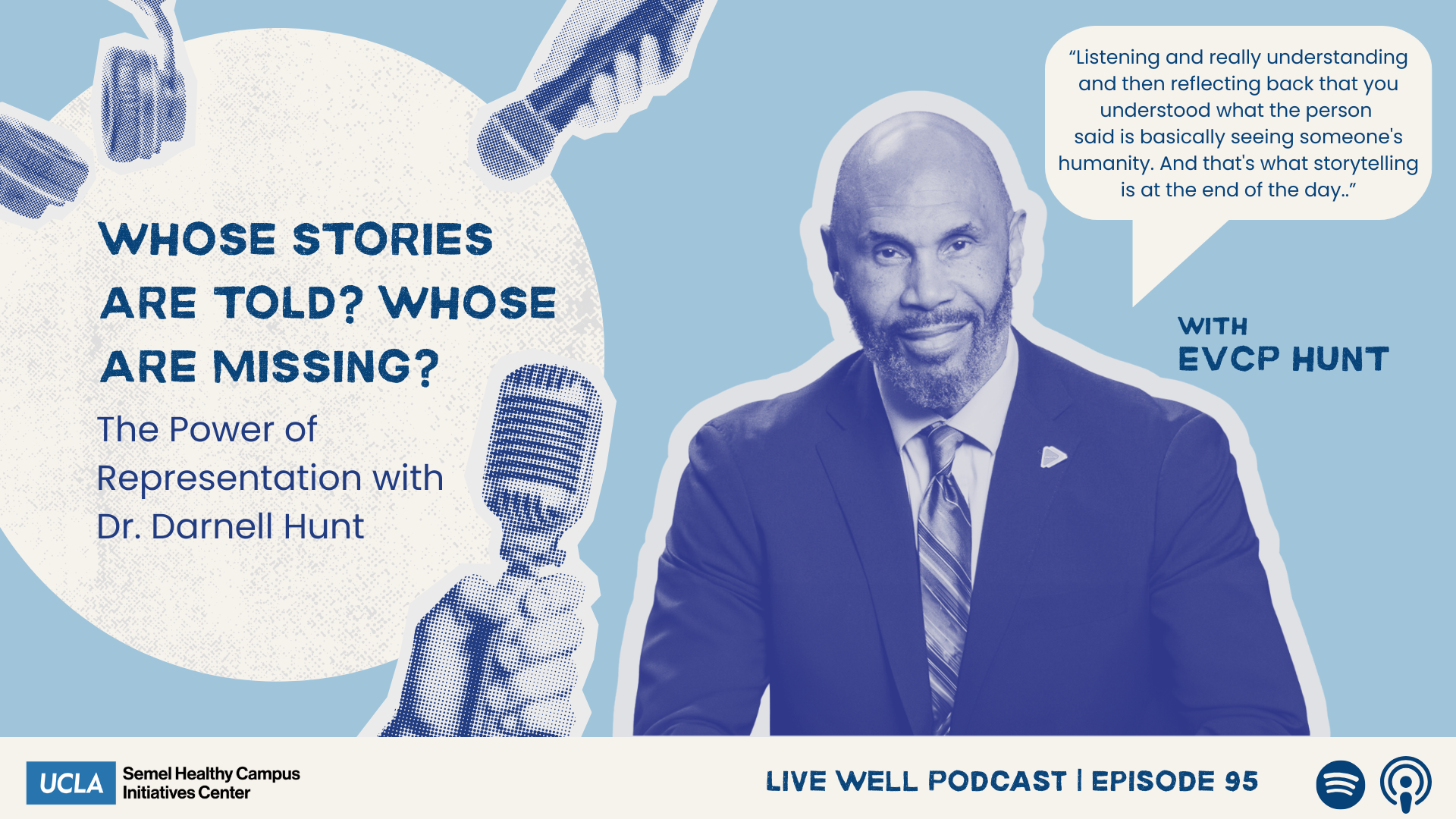 Whose stories are told? Whose are missing? Listen to LiveWell Podcast 95